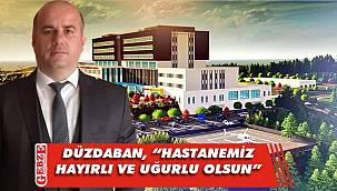 MHP’li Düzdaban’dan hastane teşekkürü