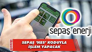 Sepaş Enerji, HES kodu uygulamasına geçti