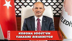 Söğüt, ikinci kez COVİD-19'a yakalandı