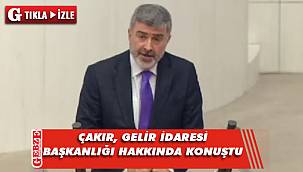 AK Partili Çakır, meclis kürsüsünde konuştu
