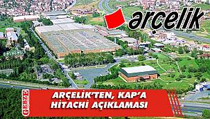 Arçelik'ten Hitachi iddiaları hakkında duyuru
