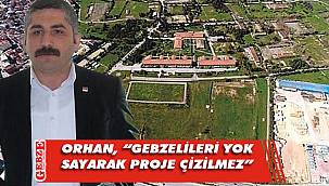 CHP’li Orhan’dan askeri kışla açıklaması