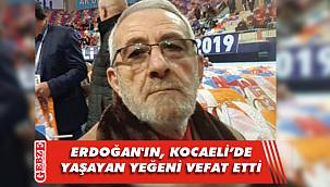 Cumhurbaşkanı Erdoğan'ın acı günü