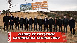Ellibeş ve Çiftçi, Çayırova'daki projeleri inceledi