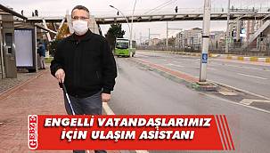 “Engelsiz ulaşım asistanı” projesi hayata geçti