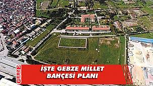 Gebze Askeri Kışla’da plan detayları belli oldu