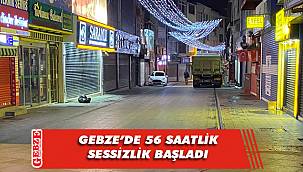 Gebze'de herkes evinde