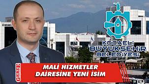 Kocaeli Büyükşehir Belediyesi'nde değişim rüzgarı