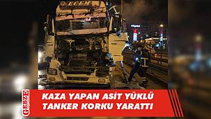 Kocaeli'de tanker ile kamyon çarpıştı