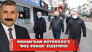 Orhan'dan hafta sonu denetimine eleştiri