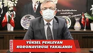 Pehlevan'ın COVİD-19 testi pozitif çıktı