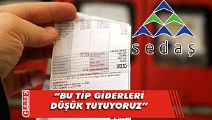 SEDAŞ'tan fatura açıklaması
