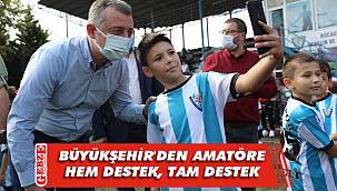 Büyükşehir'den amatörlere malzeme desteği