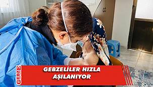 Gebze'de aşı çalışmaları hız kazandı
