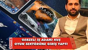 Gebzeli Yavuz Kuş, mobil oyun sektörüne adım attı