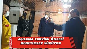 Kocaeli’ndeki aşı depoları incelendi