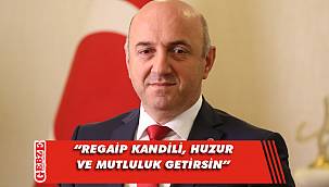 Başkan Bıyık’tan Regaip Kandili Mesajı