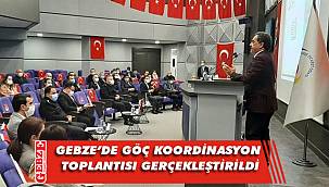 Bu toplantıda Gebze'deki göçmenler konuşuldu