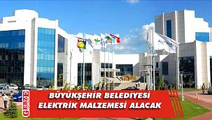 Büyükşehir, elektrik malzemesi satın alacak