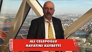 Celepoğlu ailesinin acı günü