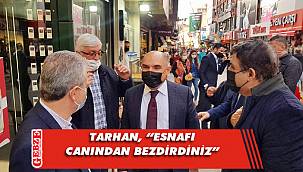 CHP'li Tarhan'dan esnaf turu