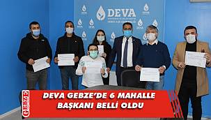 DEVA Gebze'de mahalle başkanları belli oluyor