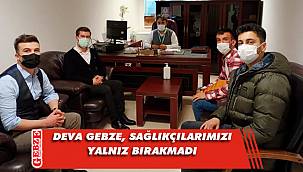 DEVA Gebze'den, sağlıkçılarımıza destek