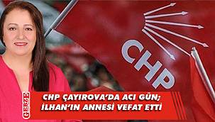 Fadime İlhan, annesini kaybetti