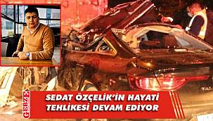 Feci kazadan ağır yaralı olarak çıkmıştı