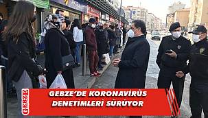 Gebze normale dönsün diye çalışıyorlar