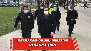 Gebze protokolü koronavirüs denetimine çıktı