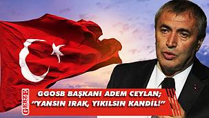 GGOSB Başkanı Ceylan, çok sert konuştu