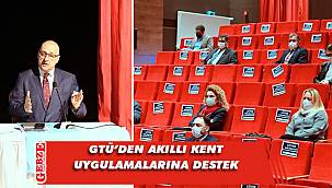 GTÜ'de akıllı şehir buluşması