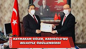 Kaymakam Güler'den Kadıoğlu'na başarı belgesi