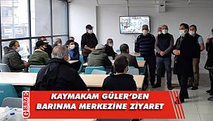 Kaymakam Güler, o merkeze gitti