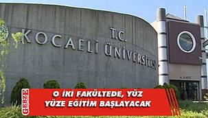 Kocaeli Üniversitesi'nde yüz yüze eğitim başlıyor
