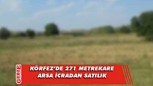 Körfez’de hisseli 271 metrekare arsa icradan satılık