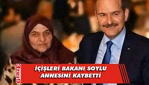 Bakan Soylu'nun acı günü 