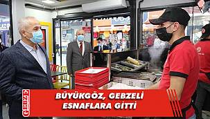 Büyükgöz, normalleşme sürecinde esnafı ziyaret etti