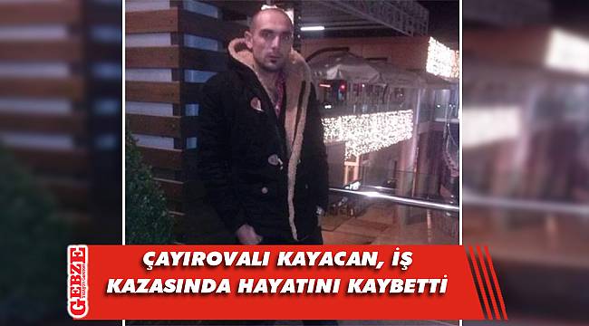 Çayırova'yı yasa boğan ölüm