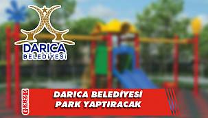 Darıca Belediyesi park tanzim işi yaptıracak