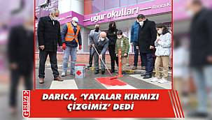 Darıca'da yaya geçitlerinde 'kırmızı çizgi' dönemi