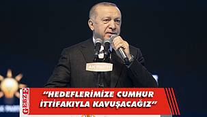 Erdoğan’dan Cumhur İttifakı mesajı