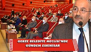 Gebze Belediyesi’nde Mart ayı meclisi tamam