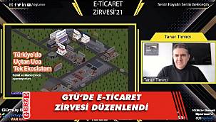 Gebze'de e-ticaret enine boyuna konuşuldu