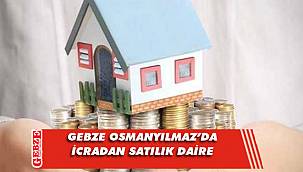 Gebze Osmanyılmaz’da icradan satılık daire