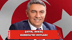 Hamza Şayir'den Miraç Kandili mesajı