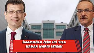 İmamoğlu ve Vali Yavuz arasındaki davada mütalaa açıklandı