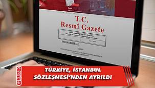 İstanbul Sözleşmesi feshedildi