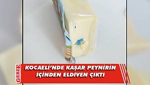 Kocaeli'nde kaşar peynirin içinden eldiven çıktı